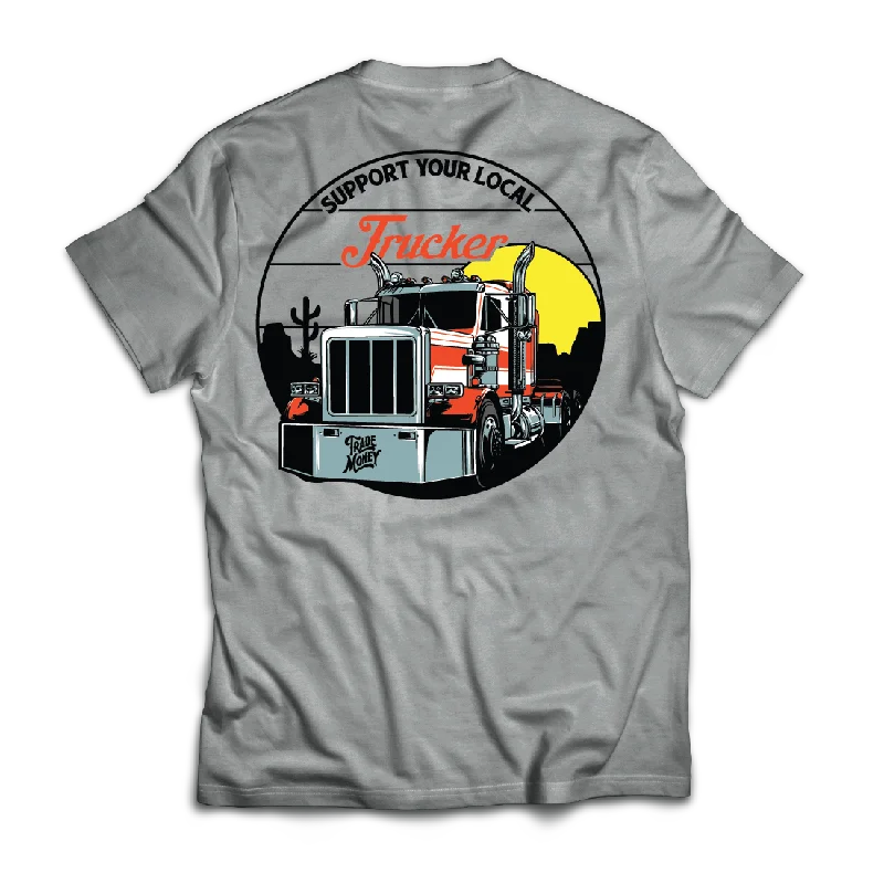 Slightly Flared Design Support Your Local Trucker, Grey Frost